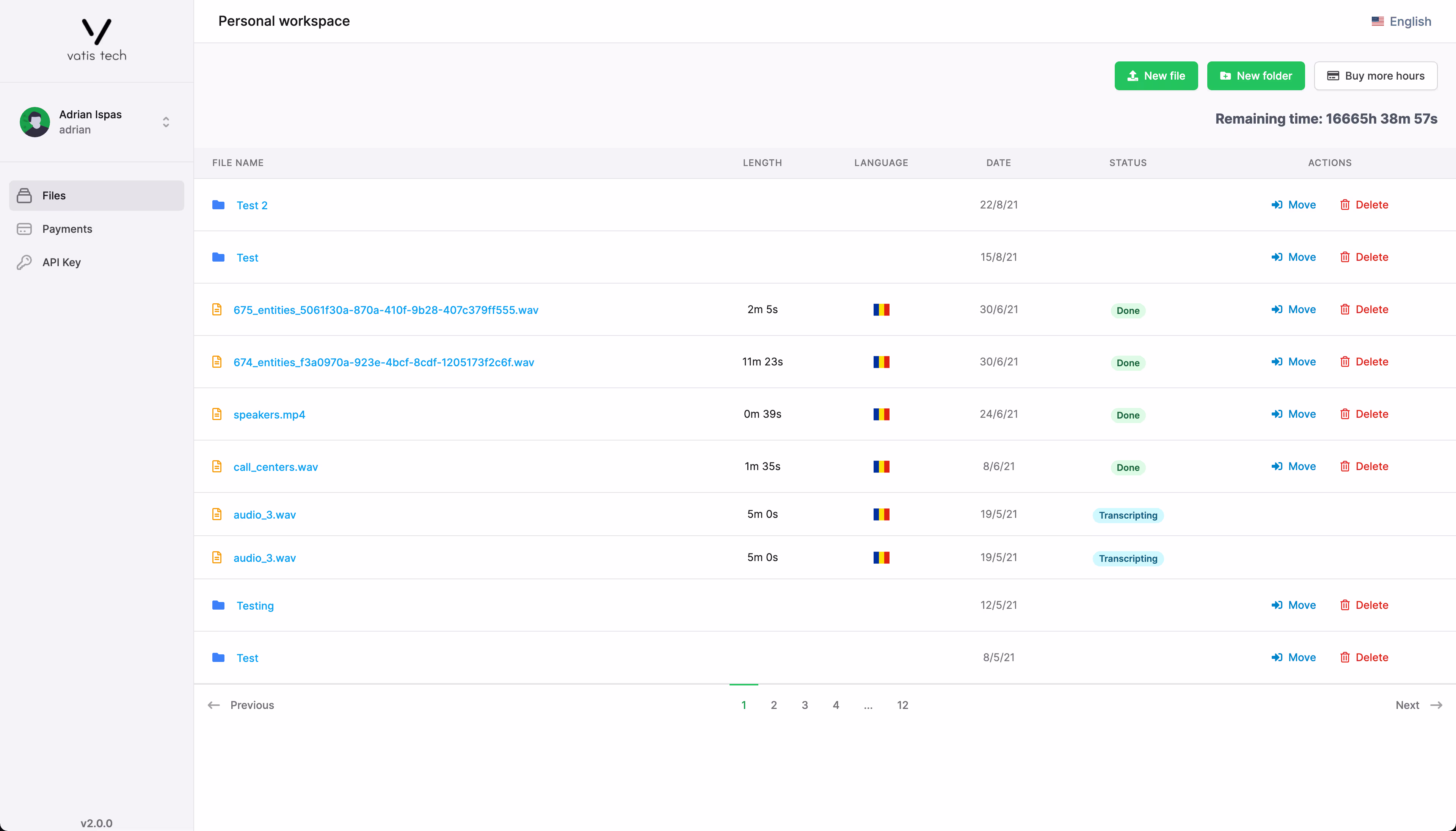 The Vatis Tech workspace, listing uploaded files with their length, language and transcription status.