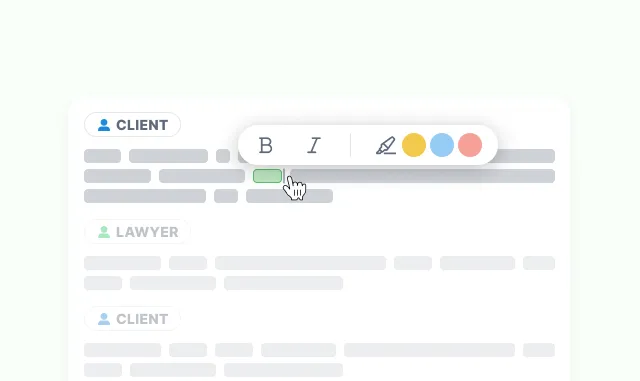A transcript split into client and lawyer turns with a formatting toolbar open over a highlighted passage